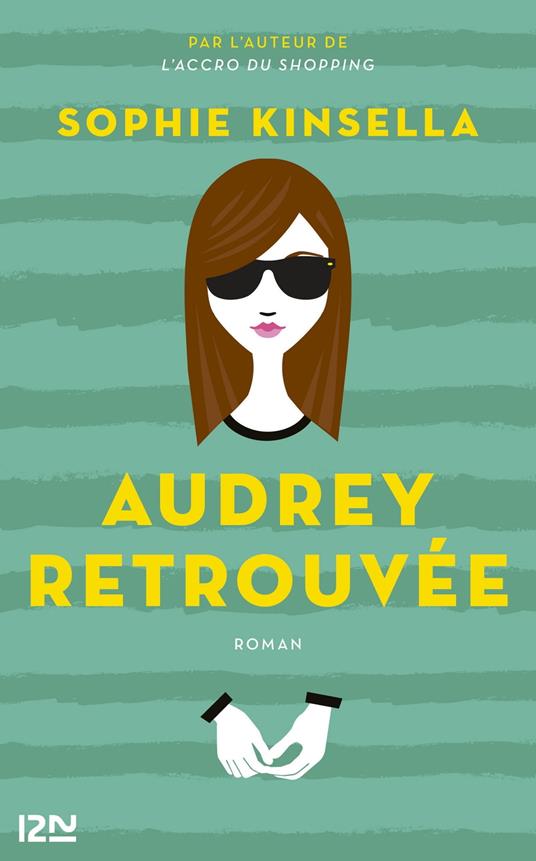 Audrey retrouvée - Sophie Kinsella,Juliette LÊ - ebook