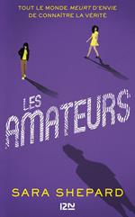 Les amateurs - tome 1