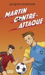 Gagne - tome 4 Martin contre-attaque