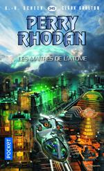 Perry Rhodan - numéro 345 Les maîtres de l'atome