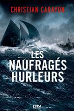 Les naufragés hurleurs