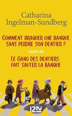 Pack Ingelman : Le gang des dentiers - Tome 1 & 2