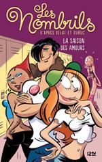 Les Nombrils - tome 2 : La saison des amours