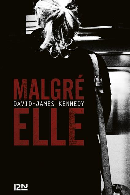 Malgré elle