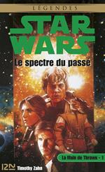 Star Wars - La Main de Thrawn - tome 1 Le spectre du passé