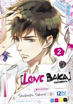 Love Baka - tome 02