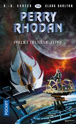 Perry Rhodan n°358 : Projet Deuxième Terre