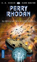 Perry Rhodan n°363 : Au royaume des quatre-soleils