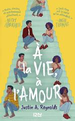 A la vie, à l'amour - tome 1