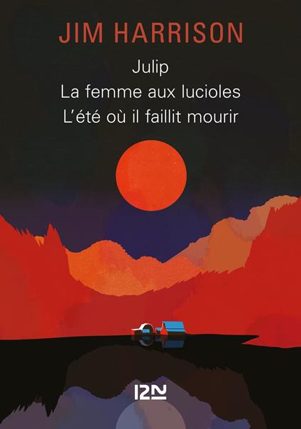 Julip / La Femme aux lucioles / L'été où il faillit mourir