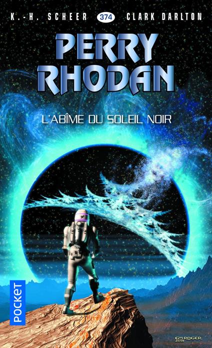 Perry Rhodan n°374 : L'abîme du soleil noir