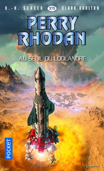 Perry Rhodan n°375 : Au seuil du Loolandre