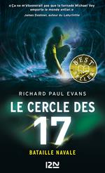 Le cercle des 17 - tome 03 : Bataille navale