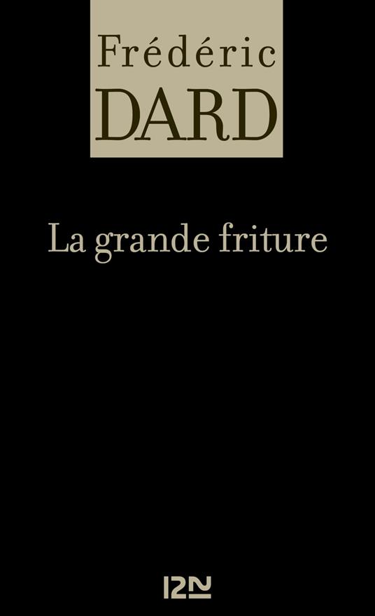 La grande friture