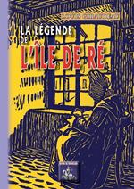 La Légende de l'île de Ré