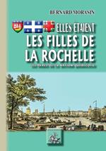 Elles étaient les Filles de La Rochelle