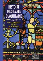 Histoire médiévale d'Aquitaine (Tome 2)