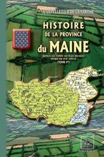 Histoire de la Province du Maine (Tome Ier)