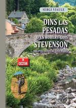 Dins las pesadas de'N Robèrt-Loís Stevenson (del Puèi de Velai fins a Alès)