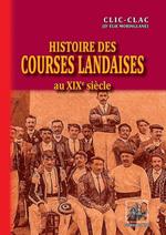 Histoire des Courses landaises au XIXe et au début du XXe siècle