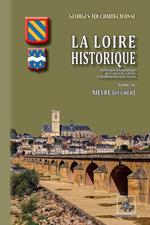 La Loire historique • Tome 4 : Nièvre (et Cher)