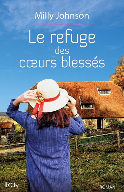 Le refuge des coeurs blessés