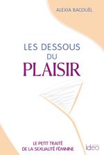 Les dessous du plaisir