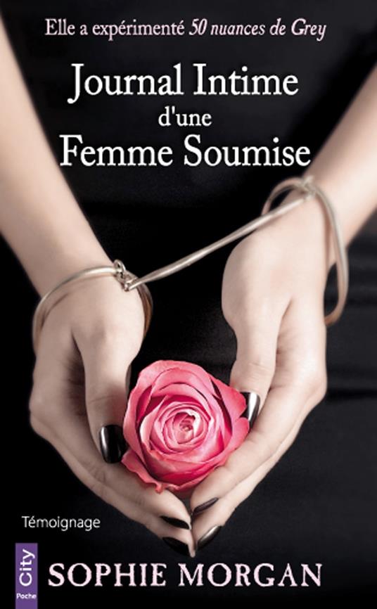 Journal Intime d'une Femme Soumise