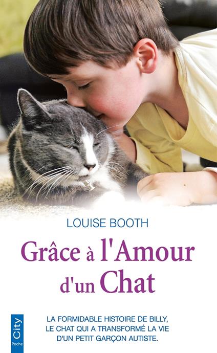 Grâce à l'amour d'un chat