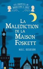 La malédiction de la maison Foskett