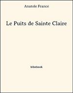 Le Puits de Sainte Claire