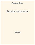 Service de la reine