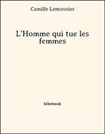 L'Homme qui tue les femmes