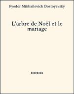 L'arbre de Noël et le mariage