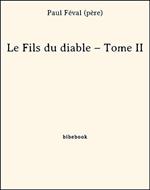 Le Fils du diable – Tome II