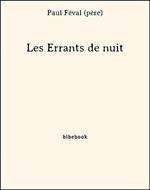 Les Errants de nuit