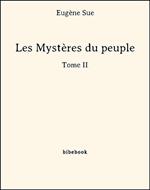 Les Mystères du peuple - Tome II