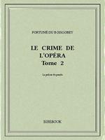 Le crime de l'Opéra 2