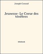 Jeunesse- Le Coeur des ténèbres