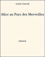 Alice au Pays des Merveilles