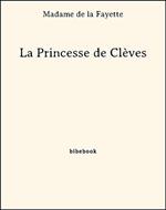 La Princesse de Clèves