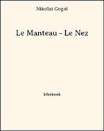 Le Manteau - Le Nez