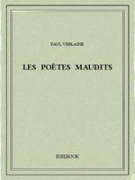 Les poètes maudits