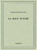 La race future