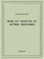 Rose et Ninette et autres histoires