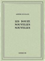 Les douze nouvelles nouvelles