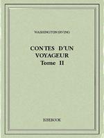 Contes d'un voyageur II