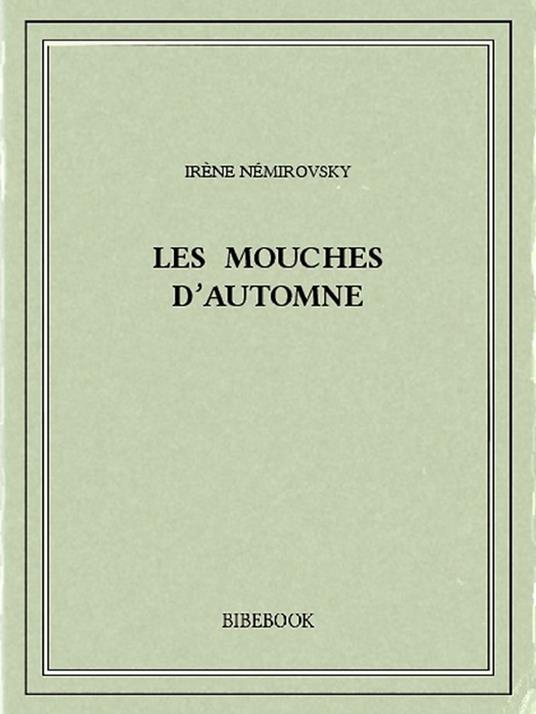 Les mouches d'automne