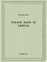 Voyage dans le cristal