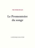 Le Promontoire du songe